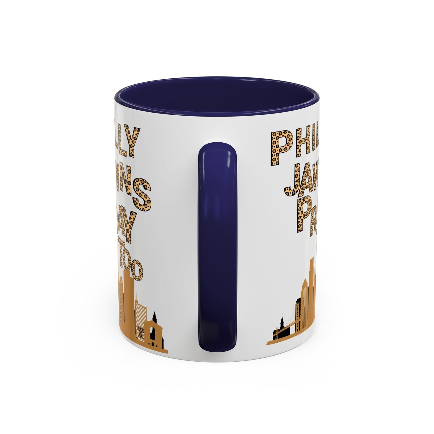 LEOPARD PRINT PHILLY JAWNS PRAY TOO Accent Coffee Mug (11, 15oz)