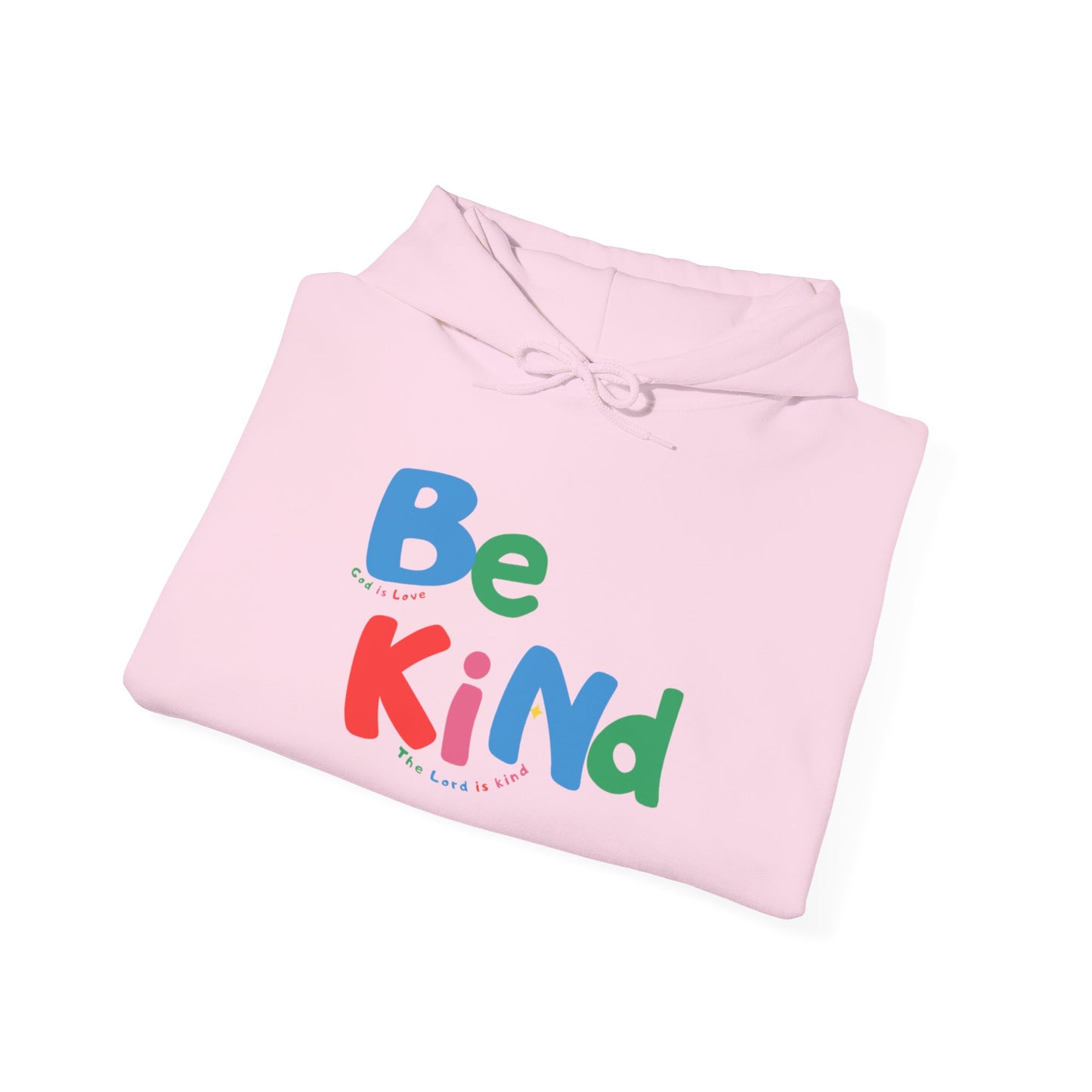 Be Kind Colorful Hoodie — Positive Message Casual Pullover