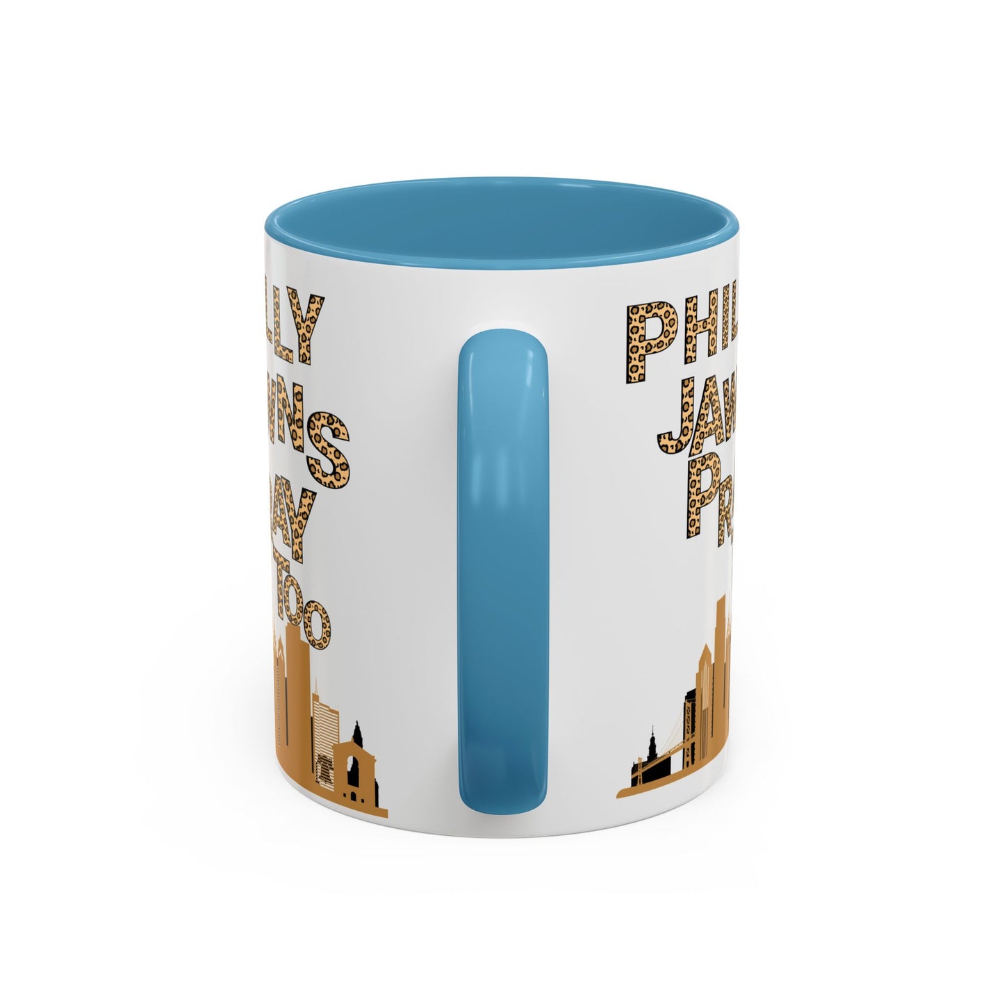 LEOPARD PRINT PHILLY JAWNS PRAY TOO Accent Coffee Mug (11, 15oz)