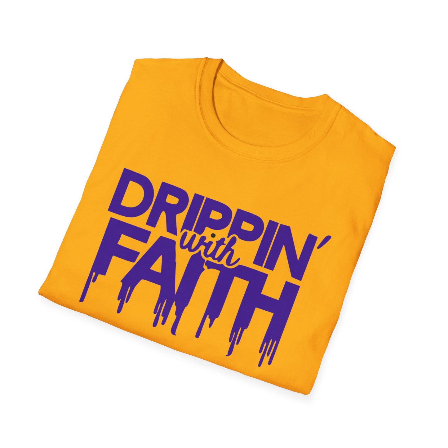 Drippin' with Faith Unisex T-Shirt - Inspirational Softstyle Tee