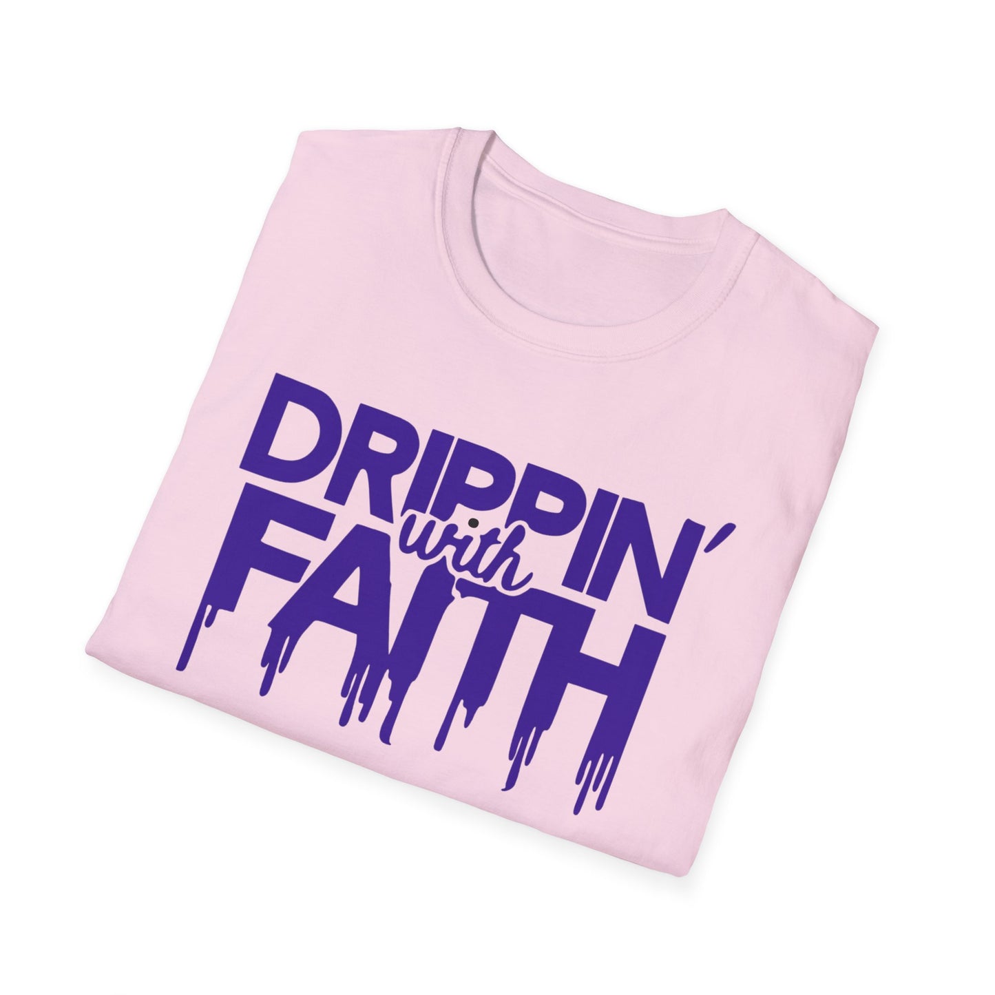 Drippin' with Faith Unisex T-Shirt - Inspirational Softstyle Tee