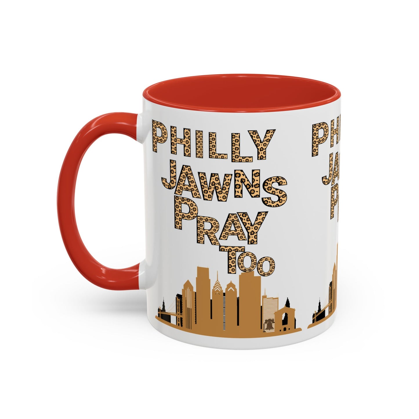LEOPARD PRINT PHILLY JAWNS PRAY TOO Accent Coffee Mug (11, 15oz)