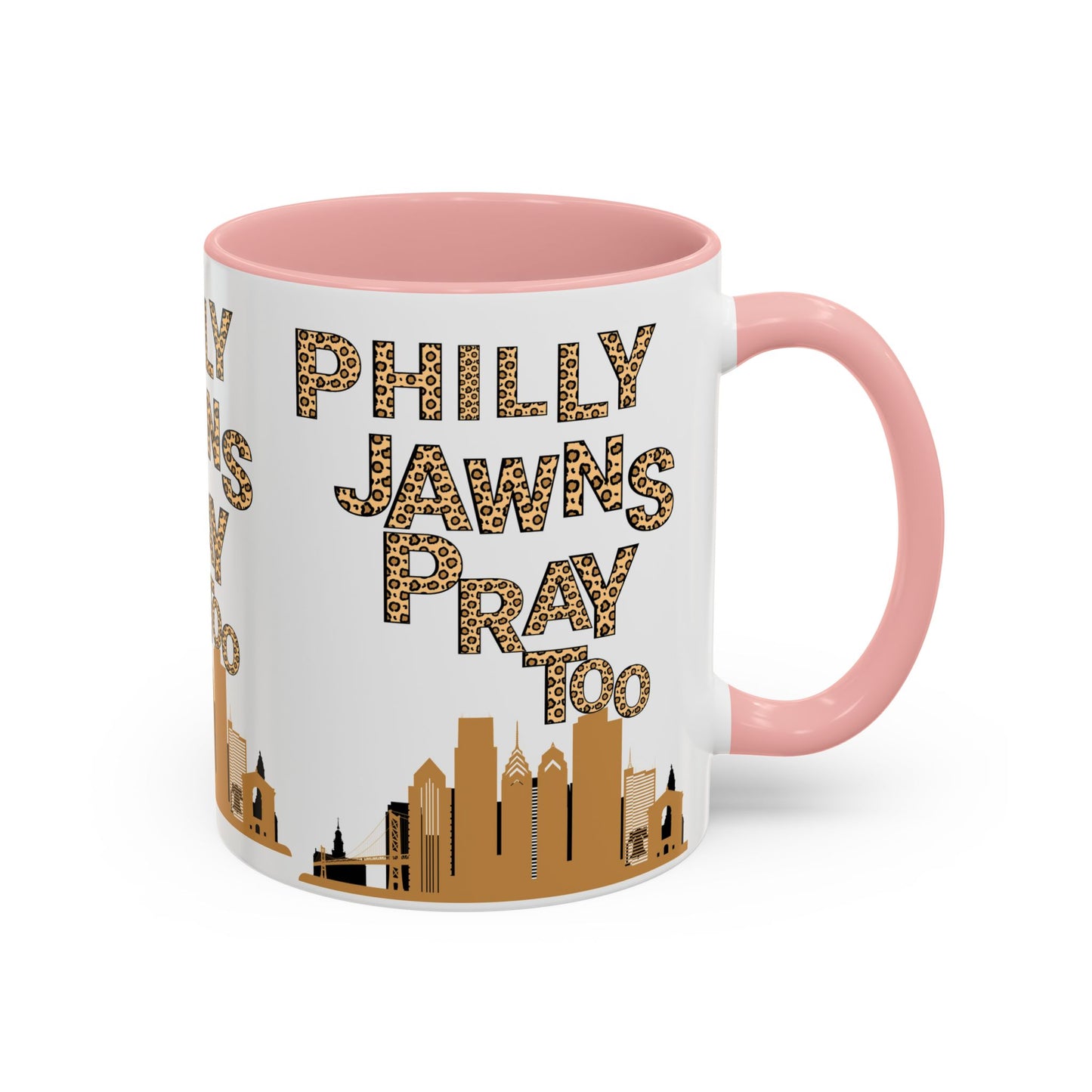 LEOPARD PRINT PHILLY JAWNS PRAY TOO Accent Coffee Mug (11, 15oz)
