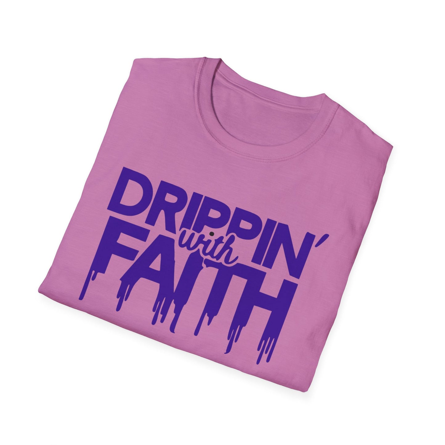 Drippin' with Faith Unisex T-Shirt - Inspirational Softstyle Tee