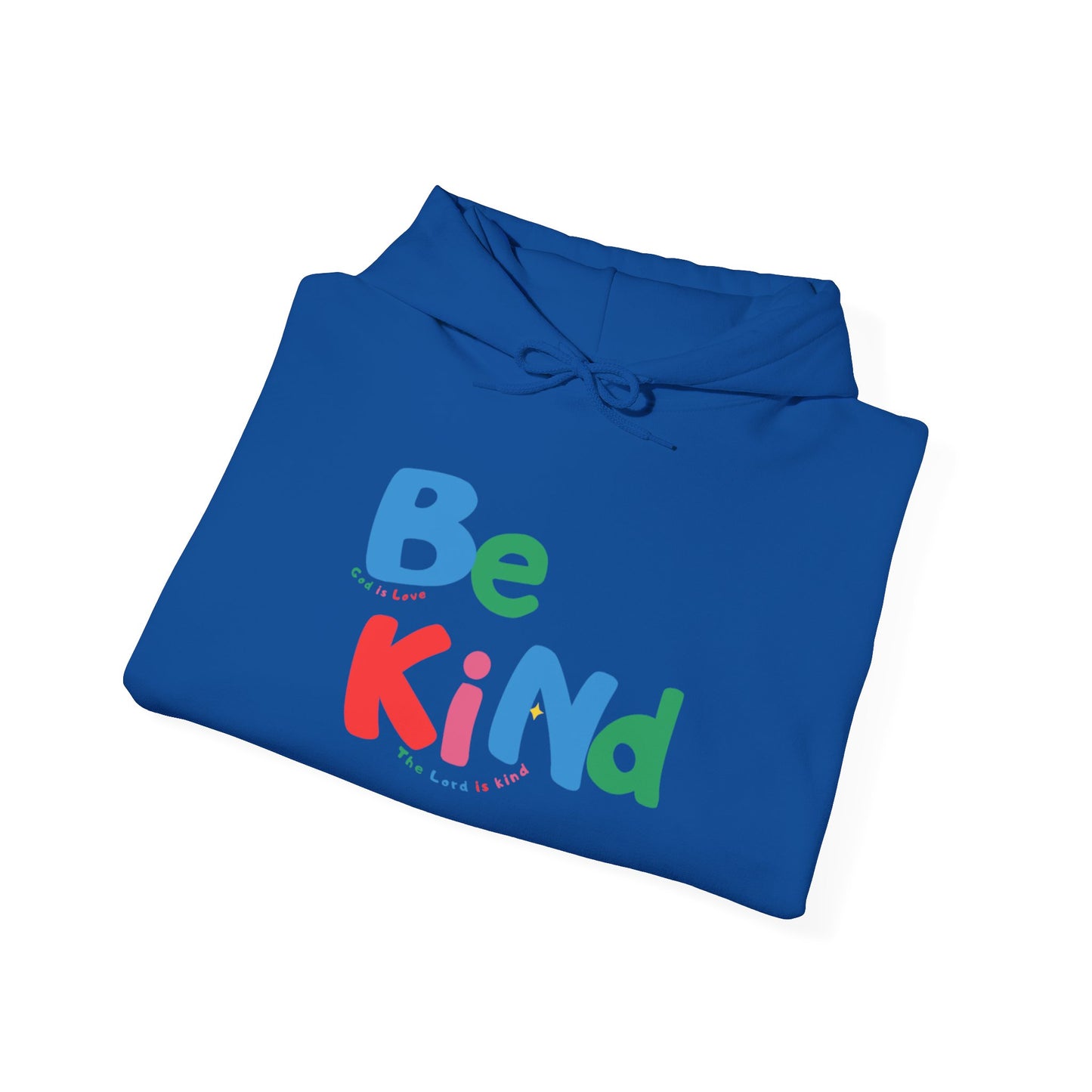 Be Kind Colorful Hoodie — Positive Message Casual Pullover