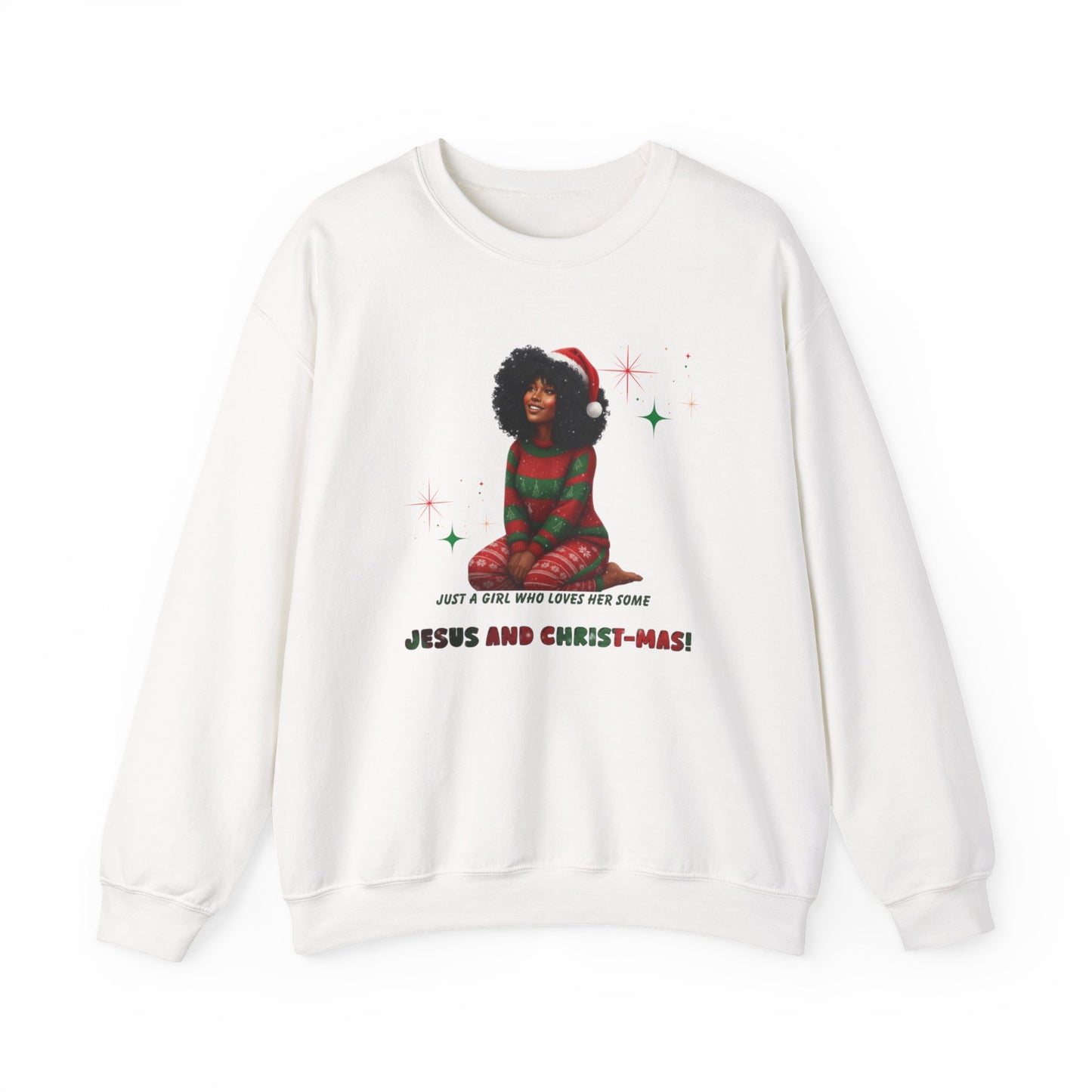Just a girl... Jesus and CHRIST-mas Unisex Heavy Blend™ Crewneck Sweatshirt