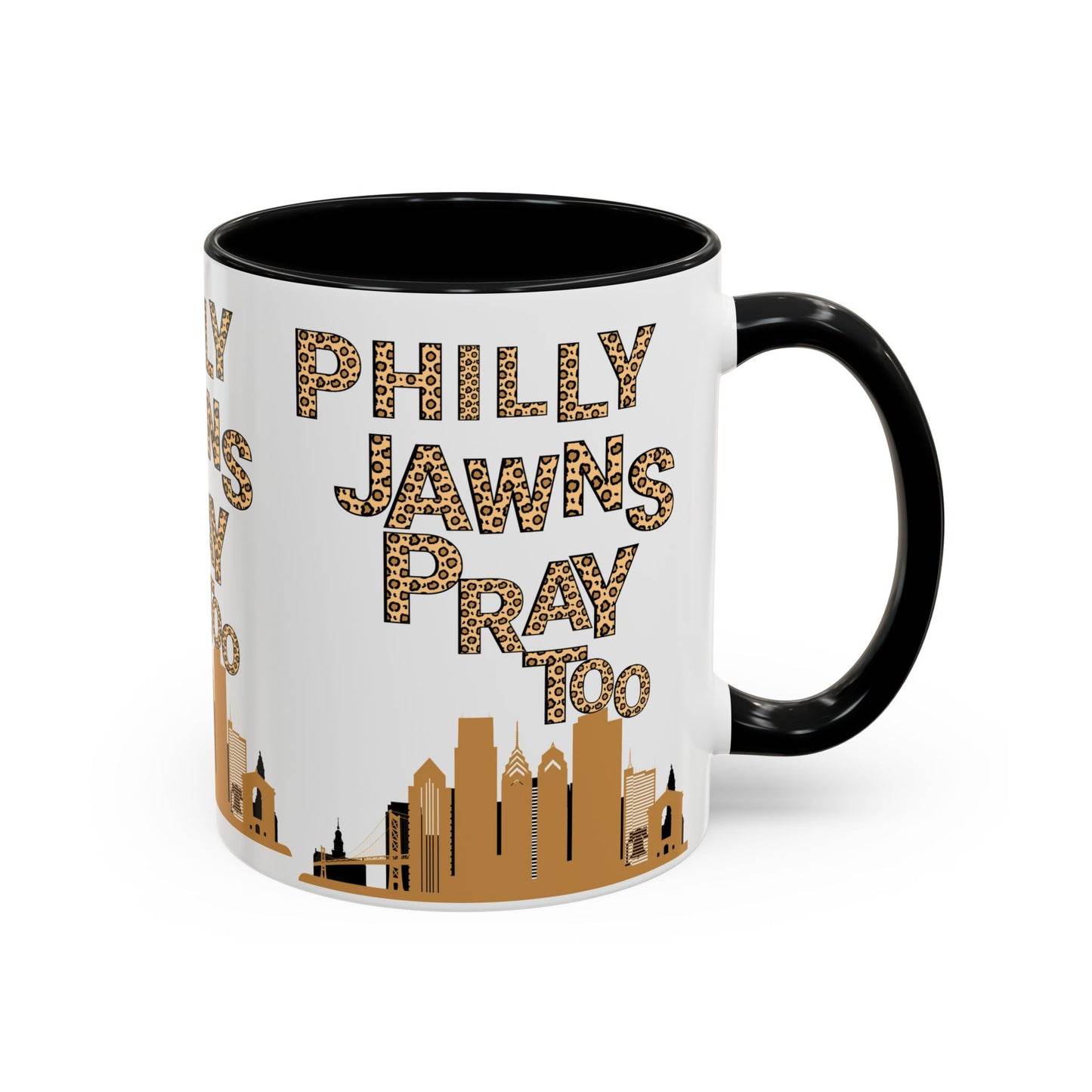 LEOPARD PRINT PHILLY JAWNS PRAY TOO Accent Coffee Mug (11, 15oz)