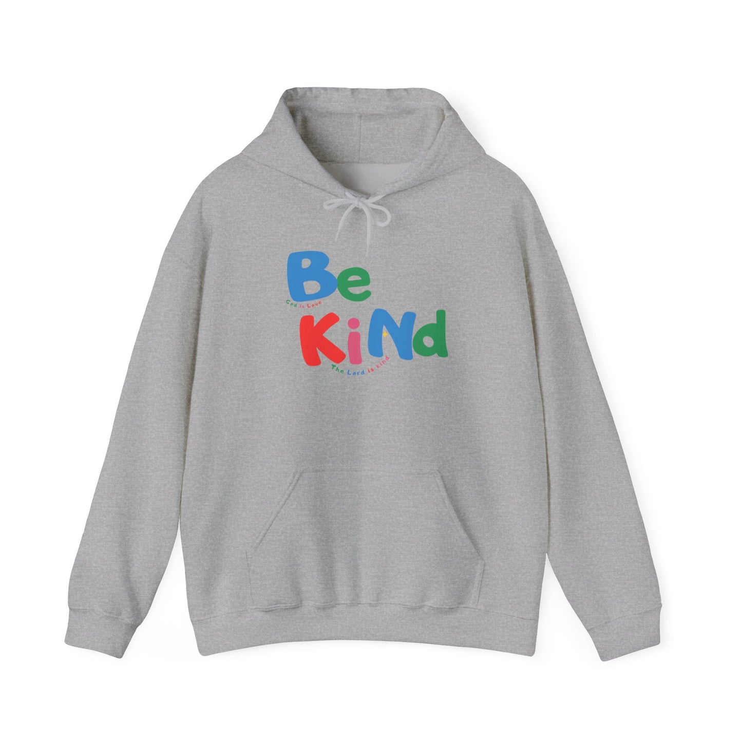 Be Kind Colorful Hoodie — Positive Message Casual Pullover