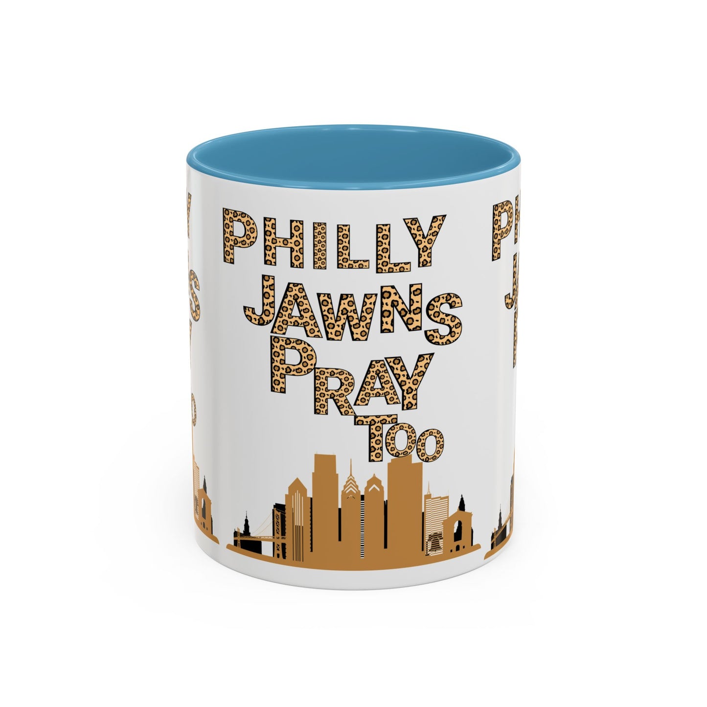 LEOPARD PRINT PHILLY JAWNS PRAY TOO Accent Coffee Mug (11, 15oz)