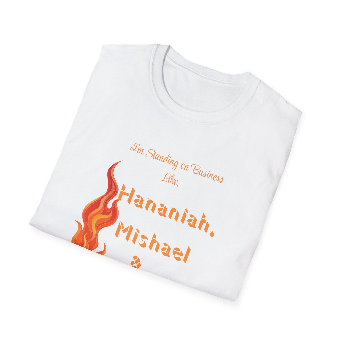 Daniel 3 Fire T-Shirt for Everyday Wear, Faith-Based Apparel, Christian Gift, Motivational Clothes, Unisex Softstyle Tee