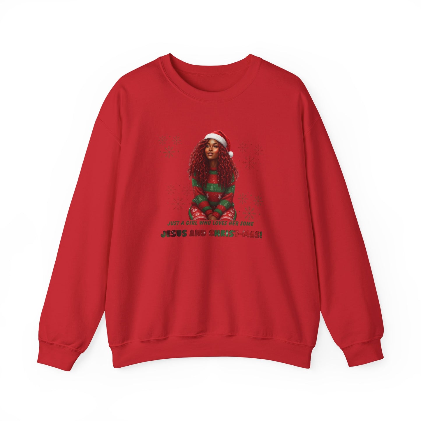 Just a girl... Sweatshirt – "Jesus and Christ-mas!" Festive Jesus Girl Holiday Crewneck