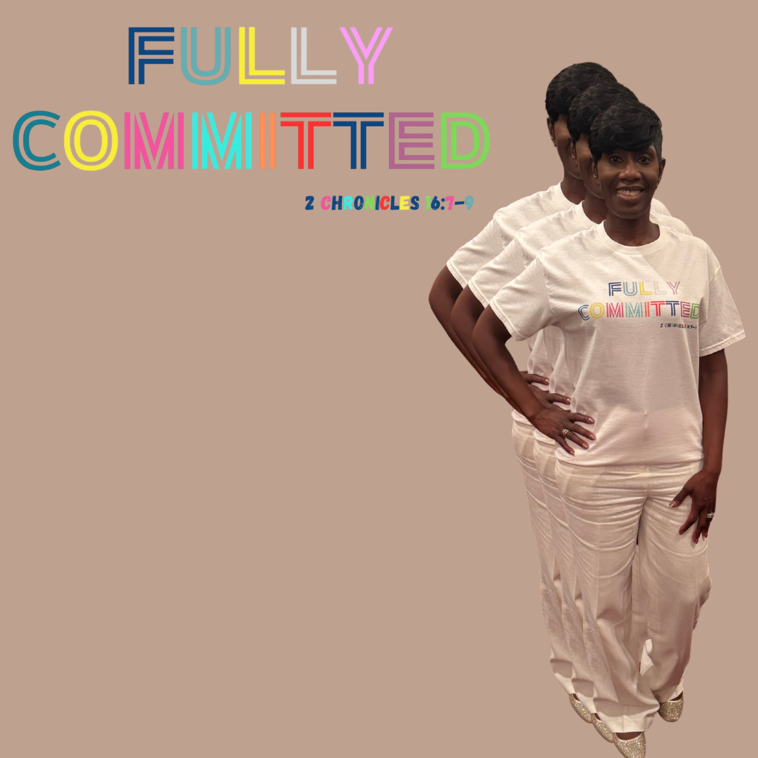 Multicolor Fully Committed Tee with Scripture on back