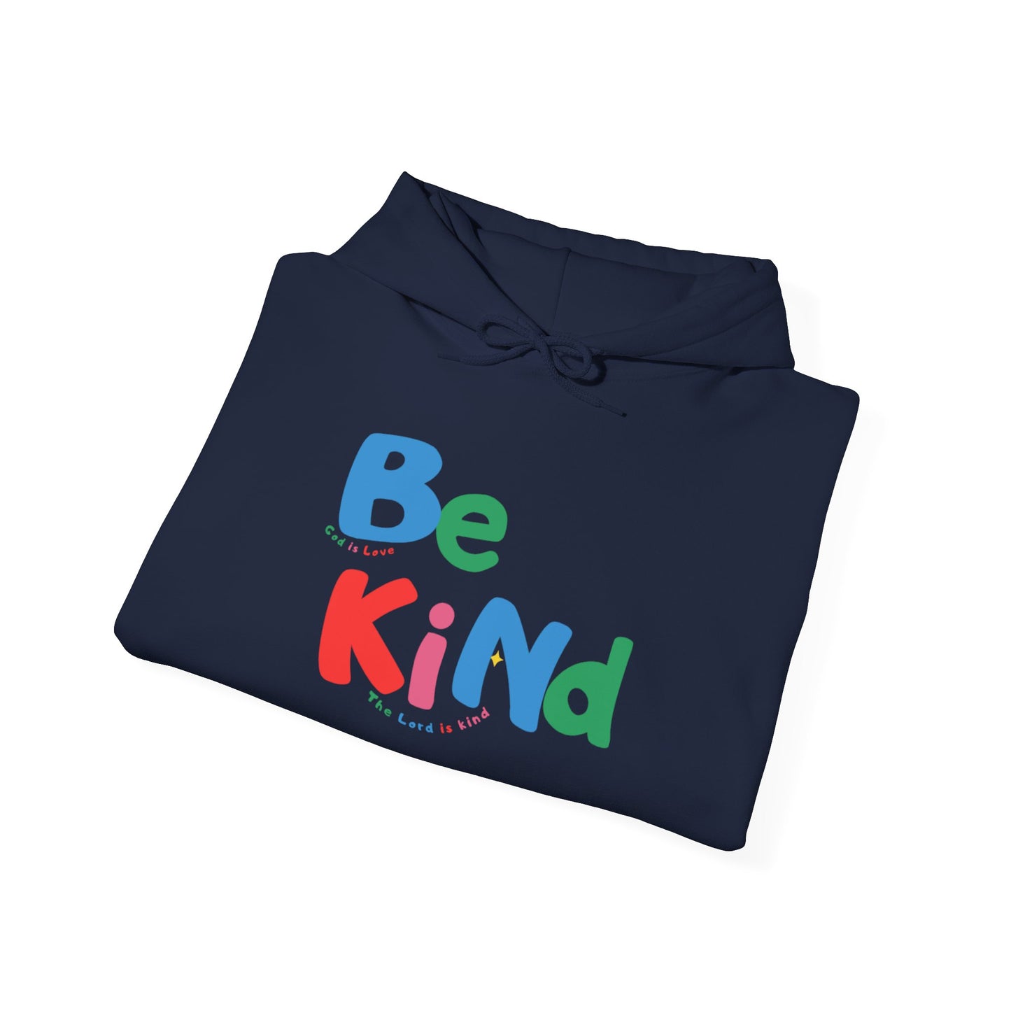 Be Kind Colorful Hoodie — Positive Message Casual Pullover