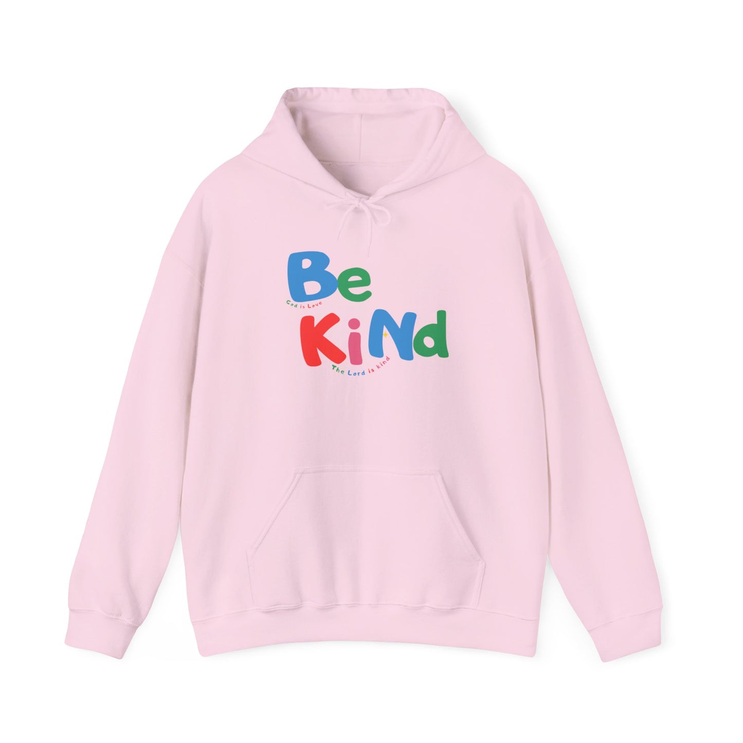 Be Kind Colorful Hoodie — Positive Message Casual Pullover